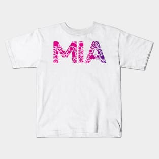 MIA NAME Kids T-Shirt